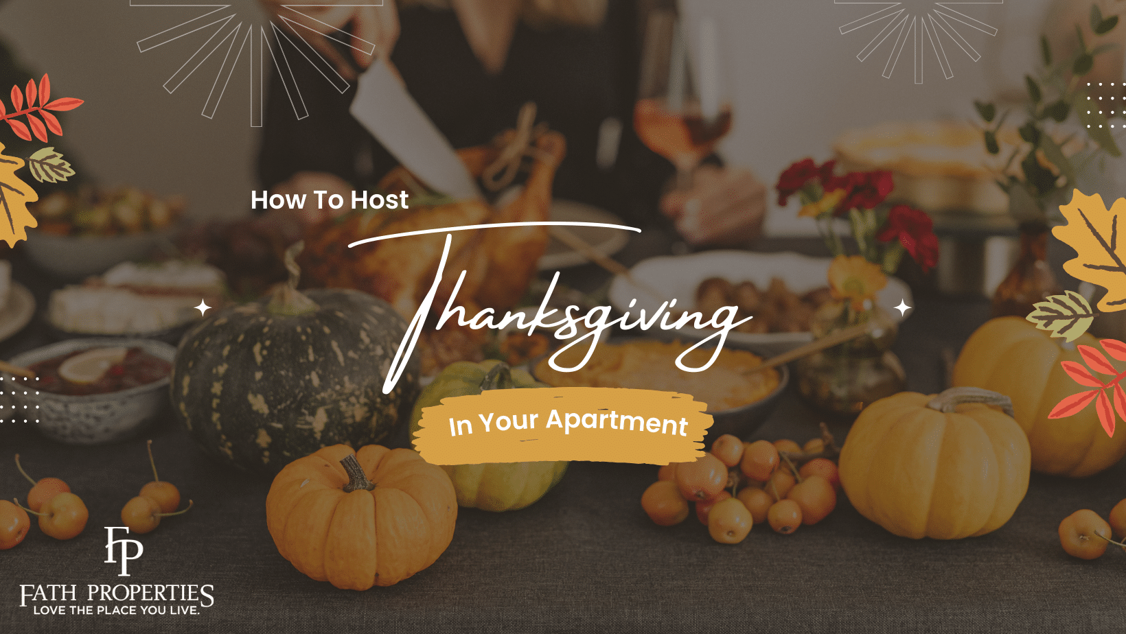 how to host thanksgiving dinner in your apartment